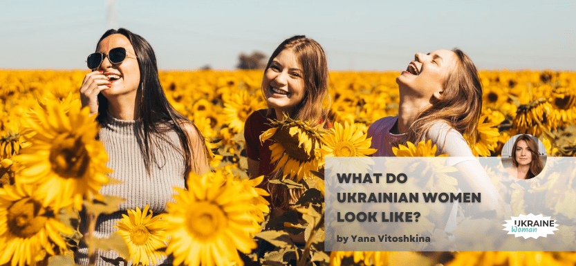 What Do Ukrainian Women Look Like?