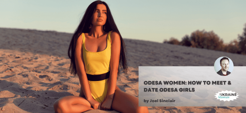 Odesa Women: How To Meet & Date Odesa Girls
